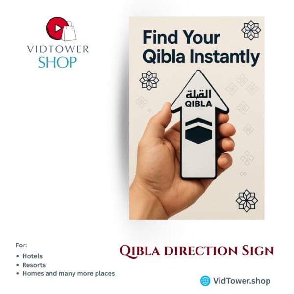 Qibla Direction Sign for Hotels, Resorts, Homes & More
